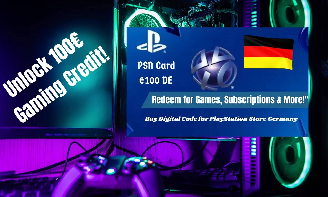 Unlock Endless Gaming with a PlayStation Network Gift Card – Get Your €100 DE Card Now!