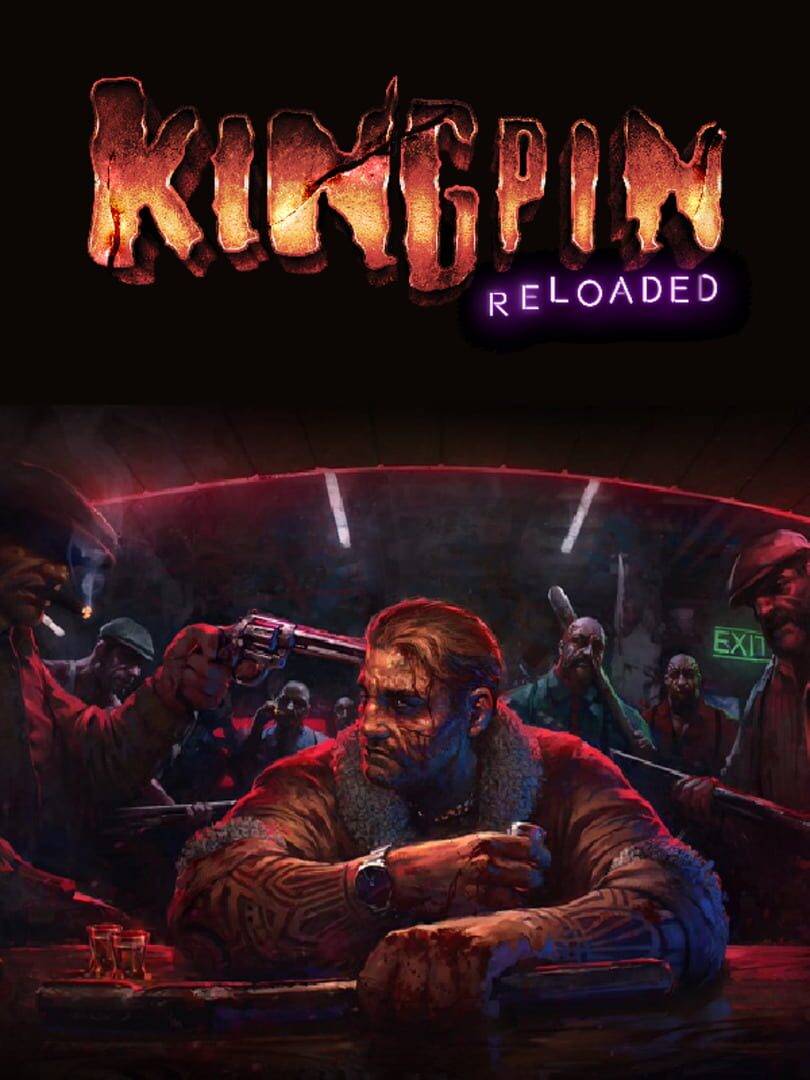 Kingpin - Chiave CD Steam Reloaded Globale