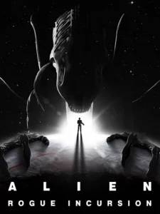 Alien: Rogue Incursion PC Steam Game Key GLOBAL  